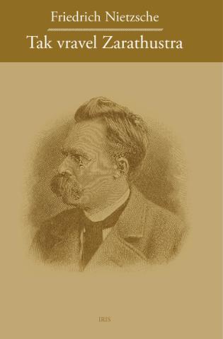 Kniha: Tak Vravel Zarathustra - Friedrich Nietzsche