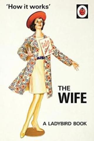 Kniha: How It Works: The Wife - 1. vydanie - Jason Hazeley