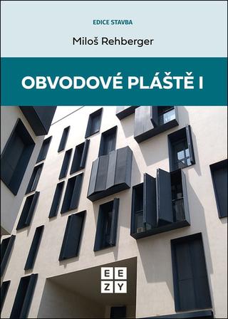 Kniha: Obvodové pláště - 1. vydanie - Miloš Rehberger
