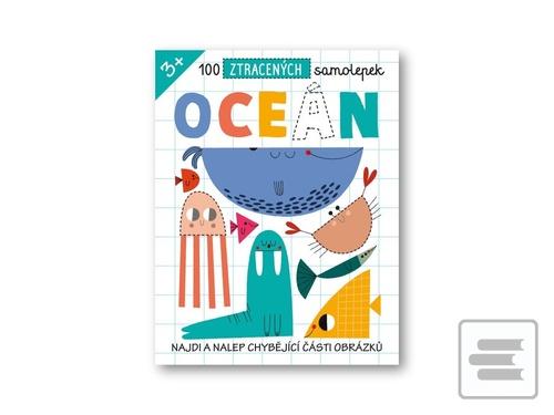 Kniha: 100 ztracených samolepek Oceán - Najdi a nalep chybějící části obrázků - 1. vydanie