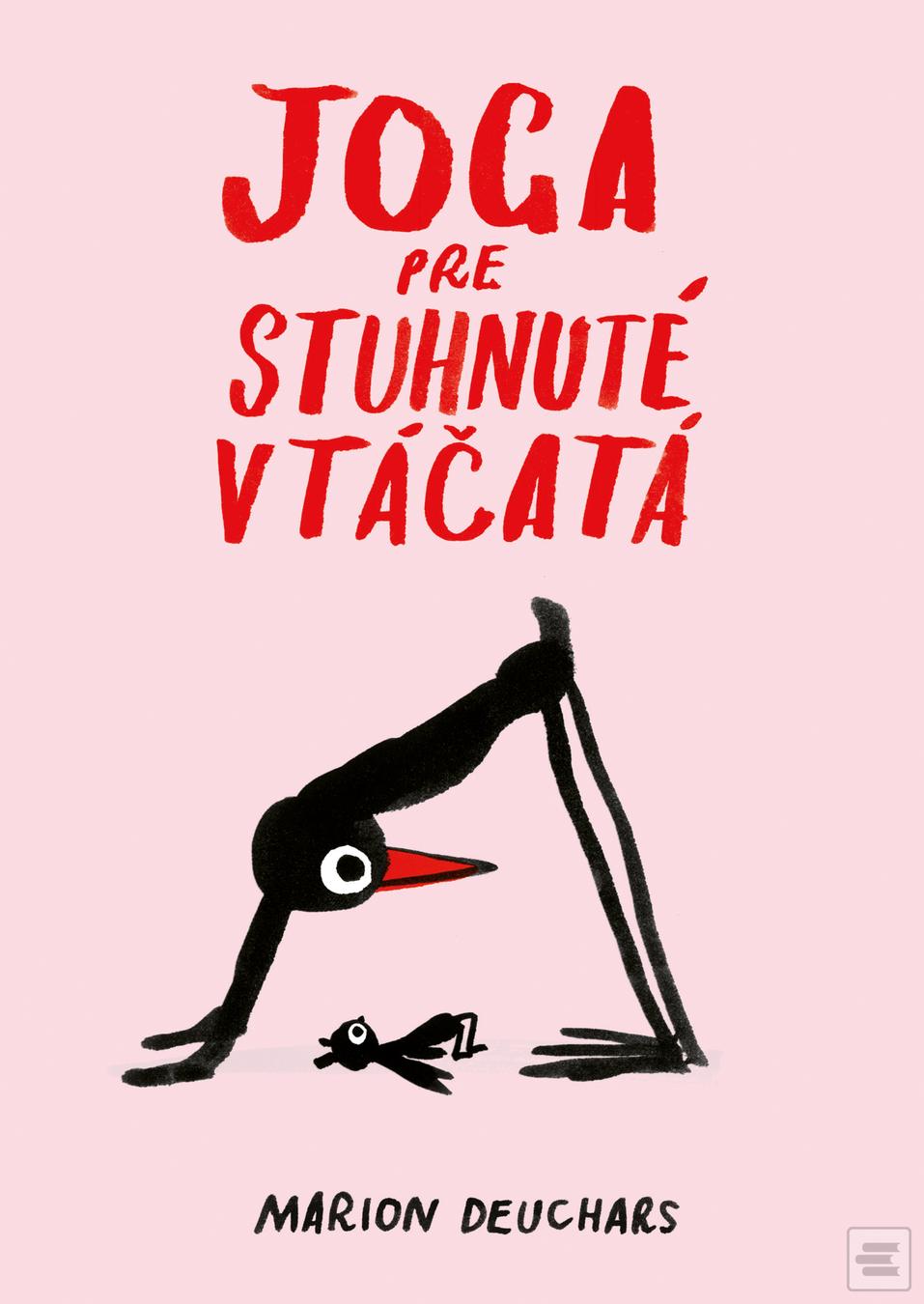 Joga pre stuhnuté vtáčat… (Marion Deuchars)