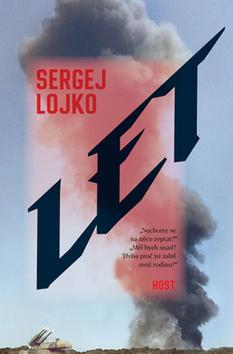 Kniha: Let - 1. vydanie - Sergej Lojko