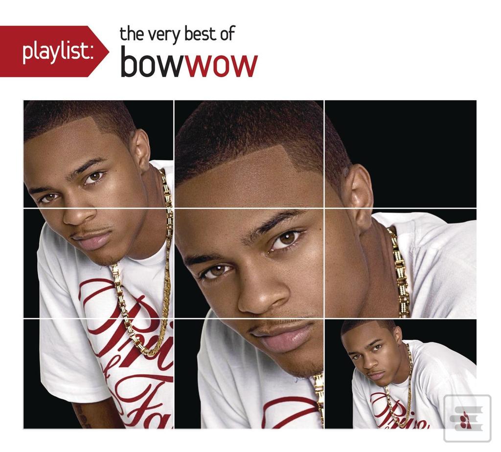 Bow Wow: Playlist - The… (Bow Wow)