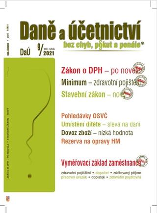 Kniha: Daně a účetnictví bez chyb, pokut a penále 9/2021 - 1. vydanie - Martin Děrgel