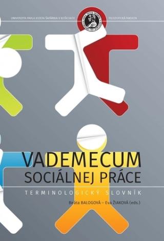 Kniha: Vademecum sociálnej práce - Terminologický slovník - Beata Balogová