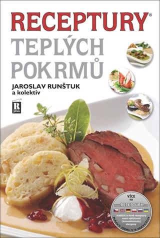 Kniha: Receptury teplých pokrmů - 9. vydanie - Jaroslav Runštuk