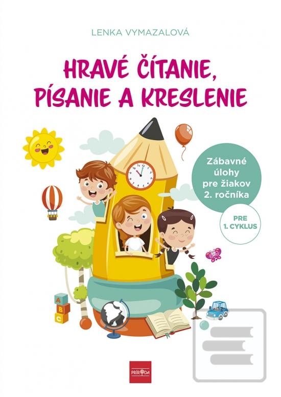 Kniha: Hravé čítanie, písanie a kreslenie - 1. vydanie - Lenka Vymazalová