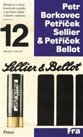 Kniha: Petříček Sellier & Petříček Bellot - Petr Borkovec