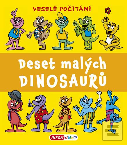 Kniha: Deset malých dinosaurů - Veselé počítání - Pavlína Šamalíková