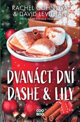 Kniha: Dvanáct dní Dashe & Lily - 1. vydanie - David Levithan