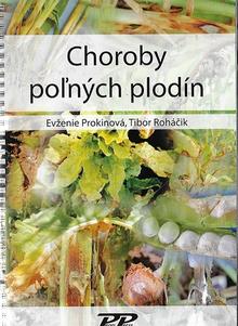 Kniha: Choroby poľných plodín - Tibor Roháčik
