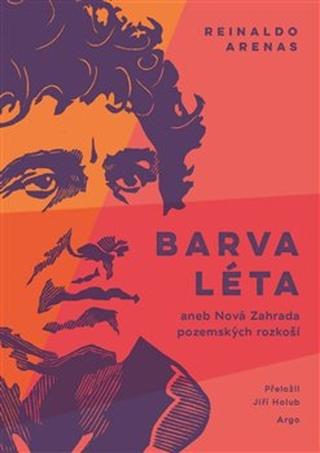 Kniha: Barva léta - Reinaldo Arenas