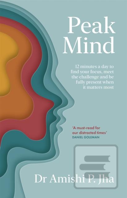 Peak Mind (Amishi Jha)