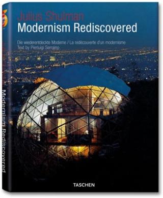 Kniha: Modernism Rediscovered 25 ju - Julius Shulman