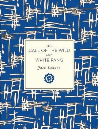 Kniha: The Call of the Wild and White Fang - Jack London