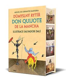 Kniha: Důmyslný rytíř Don Quijote de la Mancha - Miguel de Cervantes Saavedra; Salvador Dalí