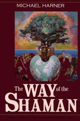 Kniha: The Way of the Shaman - 1. vydanie - Michael Harner