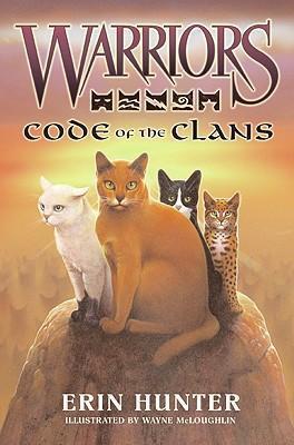 Kniha: Warriors Guide: Code of the Clans - 1. vydanie - Erin Hunter
