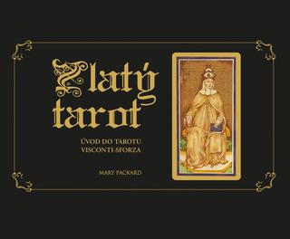 Kniha: Zlatý tarot - Úvod do tarotu - 1. vydanie - Mary Packard