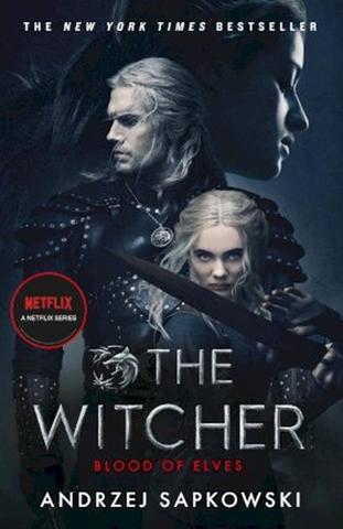 Kniha: Blood of Elves - Witcher 1 - Now a major Netflix show - 1. vydanie - Andrzej Sapkowski