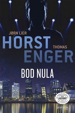 Kniha: Bod nula - Blix a Rammová 1 - Jørn Lier Horst, Thomas Enger
