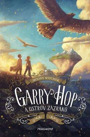 Kniha: Garry Hop a ostrov zázraků - Moony Witcher
