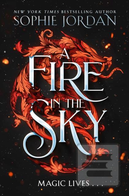 A Fire in the Sky (Sophie Jordan)