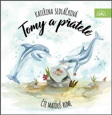 Médium CD: Tomy a přátelé - MP3-CD - Kateřina Sedláčková; Matouš Ruml