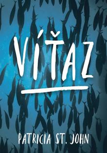 Kniha: Víťaz - 1. vydanie - Patricia St. John