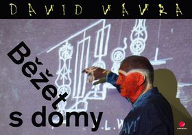 Kniha: Běžet s domy - 1. vydanie - David Vávra