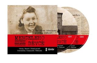 audiokniha: Mengeleho děvče - čte Vilma Cibulková a Jitka Ježková - 1. vydanie - Veronika Homolová Tóthová, Viola Stern Ficherová