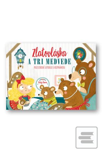 Zlatovláska a tri medved…
