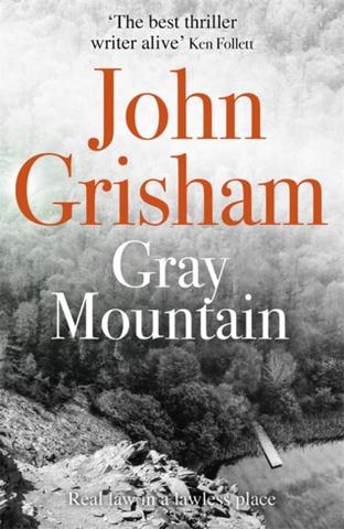 Kniha: Gray Mountain - John Grisham