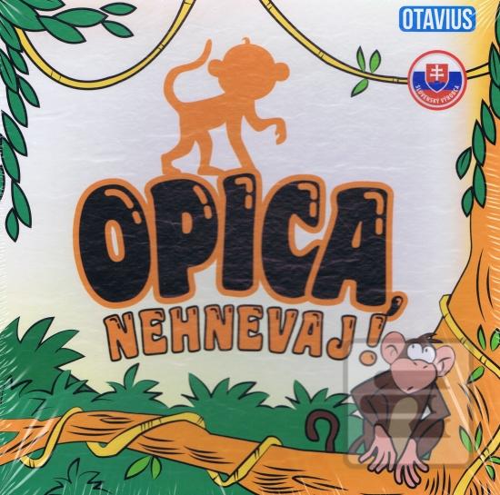 Opica, nehnevaj
