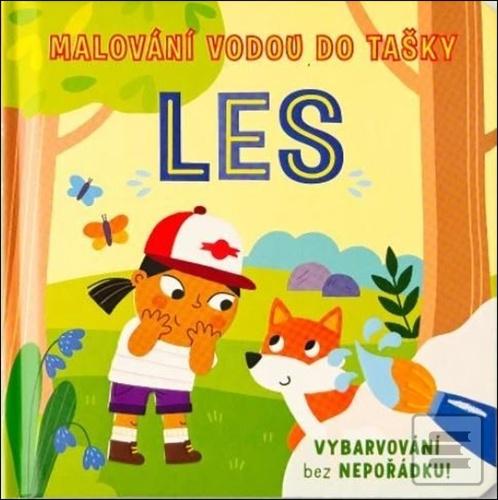 Kniha: Malování vodou do tašky Les - Vybarvování bez nepořádku!