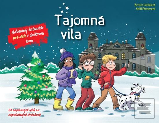 Kniha: Tajomná vila – Adventný kalendár pre deti s únikovou hrou - 1. vydanie - Kristin Lückelová, Heidi Försterová