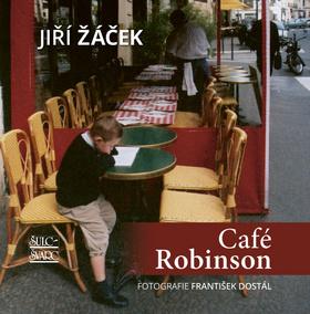 Kniha: Café Robinson - 1. vydanie - Jiří Žáček