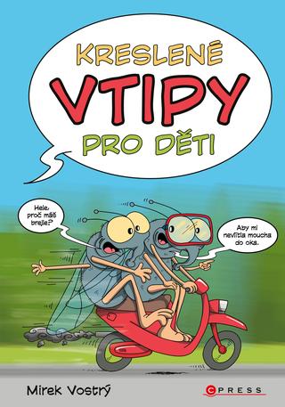 Kniha: Kreslené vtipy pro děti - 1. vydanie - Mirek Vostrý
