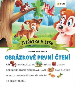 Kniha: Obrázkové první čtení Zvířátka v lese