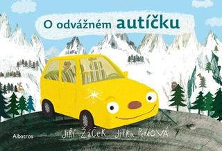 Kniha: O odvážném autíčku - 2. vydanie - Jiří Žáček