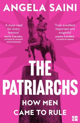Kniha: The Patriarchs - Angela Saini