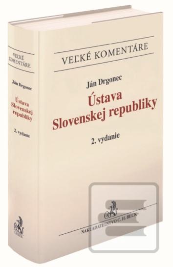 Kniha: Ústava Slovenskej republiky - Veľké komentáre - 2. vydanie - Ján Drgonec