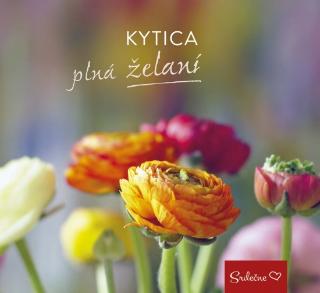 Kniha: Kytica plná želaní - Srdečne - 1. vydanie