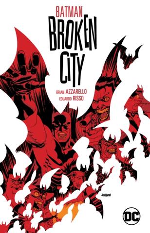 Kniha: Batman Broken City New Edition