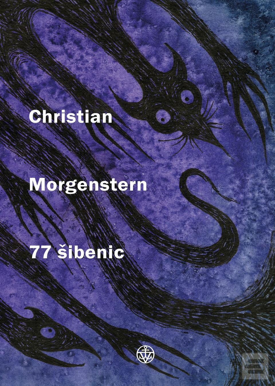 Kniha: 77 šibenic - Christian Morgenstern