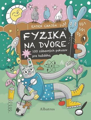 Kniha: Fyzika na dvore - 2. vydanie - Radek Chajda