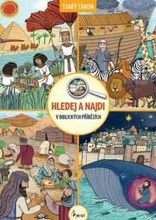 Kniha: Hledej a najdi v biblických příbězích - Milan S. Peter