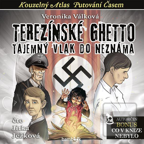 Terezínské ghetto - Taje… (Veronika Válková)