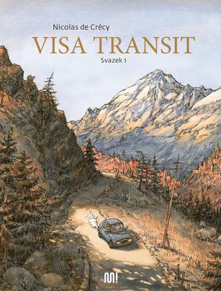 Kniha: Visa transit - Svazek 1 - 1. vydanie - Nicolas deCrécy