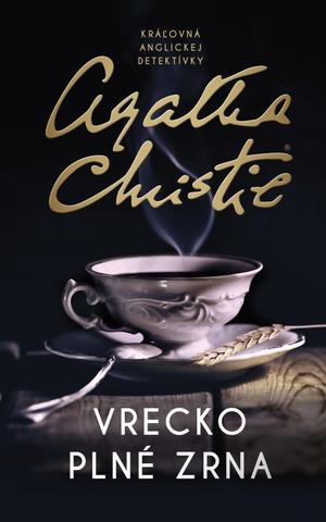 Kniha: Vrecko plné zrna - 3. vydanie - Agatha Christie